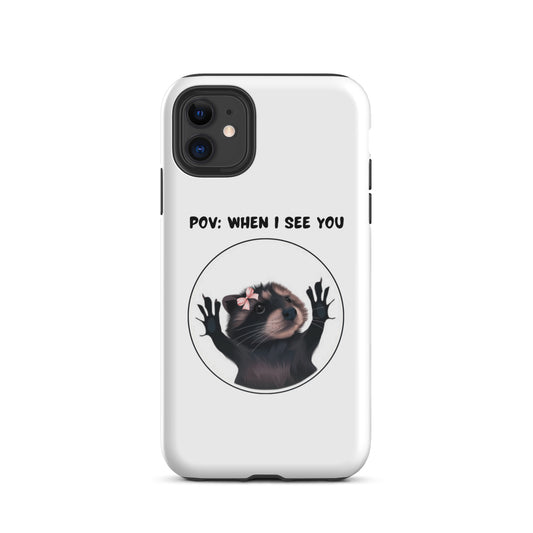 POV: When I See You - Tough Case for iPhone®