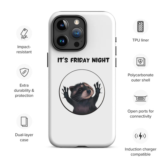 It's Friday Night - Tough Case for iPhone®